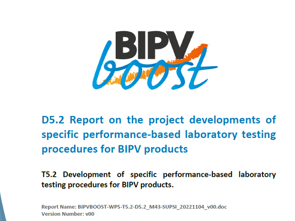 Project developments of specific performance-based laboratory testing procedures for BIPV products