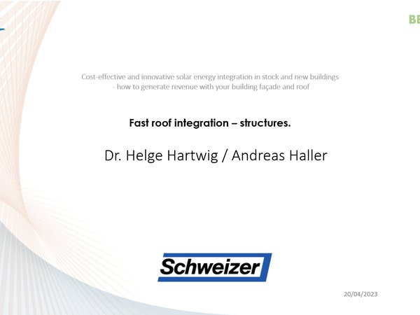 Schweizer - Fast roof integration – structures.